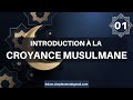 Introduction  la croyance musulmane  01