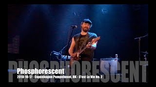 Phosphorescent - C&#39;est La Vie No.  2 - 2018-10-17 - Copenhagen Pumpehuset, DK