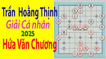 Hứa Văn Chương (许文章) tiên - Trần Hoằng Thịnh (陈泓盛). Ván 2 vòng 1 bảng, giải Cá nhân Trung quốc 2025