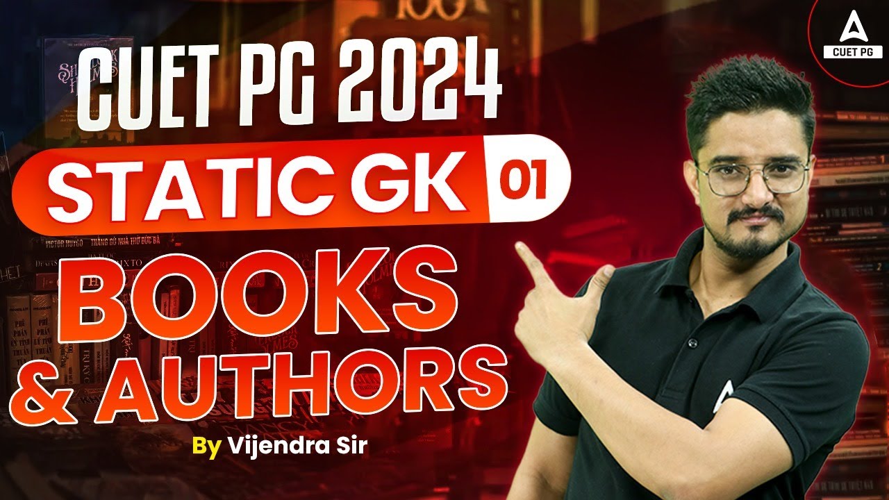 Static GK for CUET PG 2024 General Test | Books & Authors | By Vijendra ...
