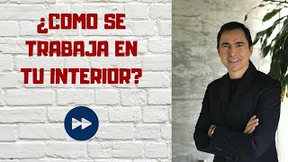 Trabaja en tu interior