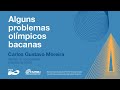 Alguns problemas olmpicos bacanas  carlos gustavo moreira