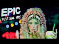 Epic Festival Mix 2019 Best Electro House Music