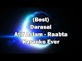 Darasal Karaoke with Lyrics | Atif Aslam | Raabta Karaoke Songs | Sushant Singh Rajput & Kriti Sanon