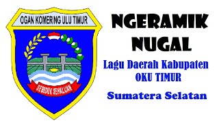 Download Lagu Ngeramik Nugal - Lagu Daerah Oku Timur - Sumatera Selatan #okutimur Download Lagu Ngeramik Nugal - Lagu Daerah Oku Timur - Sumatera Selatan #okutimur
