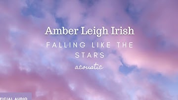 Thumbnail of Falling Like The Stars (Acoustic cover) - Amber Leigh Irish (Official audio art)