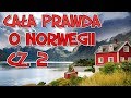 CAŁA PRAWDA O NORWEGII 2