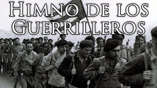 Cuban March: Himno de los Guerrilleros - Hymn of the Guerillas