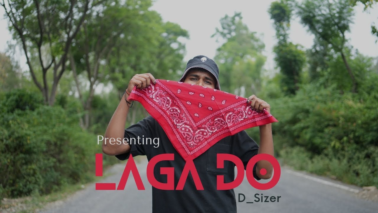 LAGA DO D_Sizer Prod. TpVibes108 (Indian HipHop) Official Video