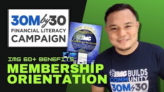 IMG Membership Orientation: BUILDING Your FUTURE   62 TOP Benefits of IMG 💸😇👍