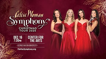 Thumbnail of Celtic Woman Symphony Christmas Tour 2025 - Fairfax, VA