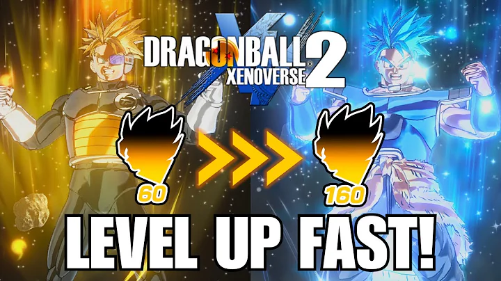 REACH LEVEL 180 FAST! BEST METHOD TO FARM XP in 2025 -  Dragon Ball Xenoverse 2 Guide