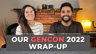 Our GenCon 2022 Wrap Up!