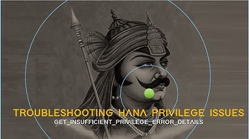 HANA DB SECURITY - TROUBLESHOOTING - USING PROCEDURE