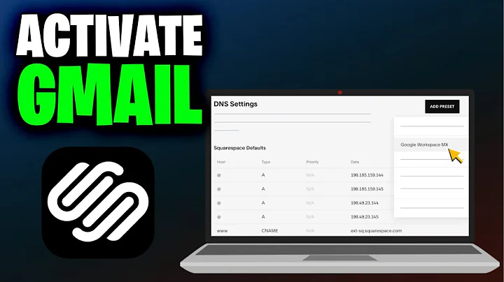 How to Activate Gmail of Google Workspace in Squarespace DNS Records (Full 2025 Guide)