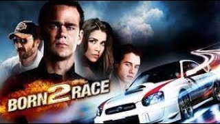 Born to Race (2011) | Full Movie | Joseph Cross | John PyperFerguson | Brando Eaton