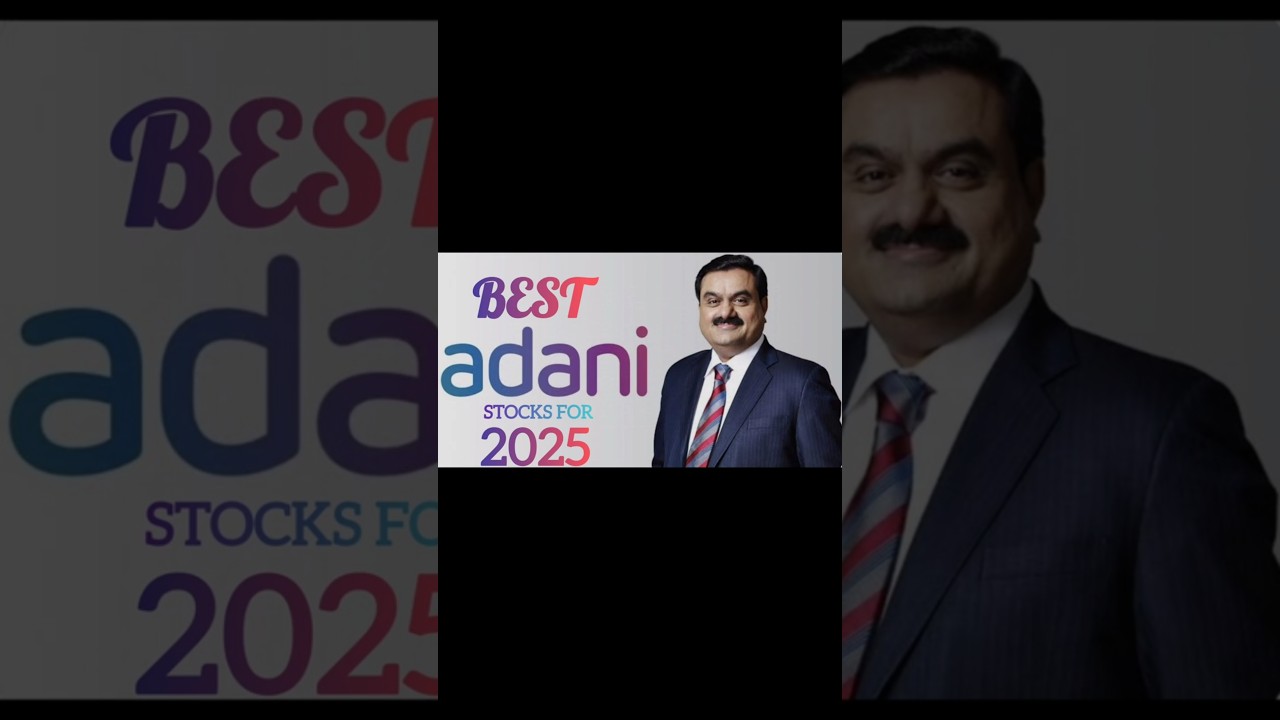 TOP ADANI  STOCK FOR LONG INVESTMENT 2025 / boom stocks ⏰🔥/