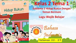 Hi adik-adik 101ers,kali ini kita akan membahas pelajaran kelas 2 tema
1 sub pembelajaran 6 b indonesia lagu wajib belajar hal 88 - 89selama
pandemi covid ...