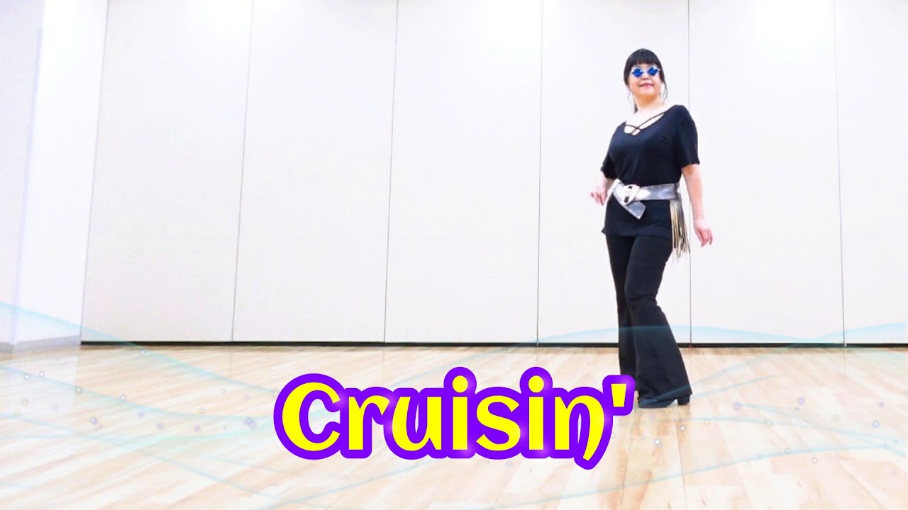 Cruisin' ～ Country Line Dance ～ Demo