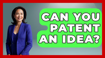Can You Patent An Idea? - Learn About Libertarianism