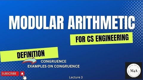 Congruence|| Examples|| Modular Arithmetic||Dr.Sujata T