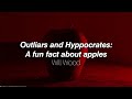 Outliars and hyppocrates a fun fact about apples  will wood lyrics