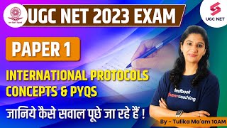 UGC NET 2023 | Paper 1 | International Protocols | Concepts & PYQs | Tulika Ma'am testbookugcnet