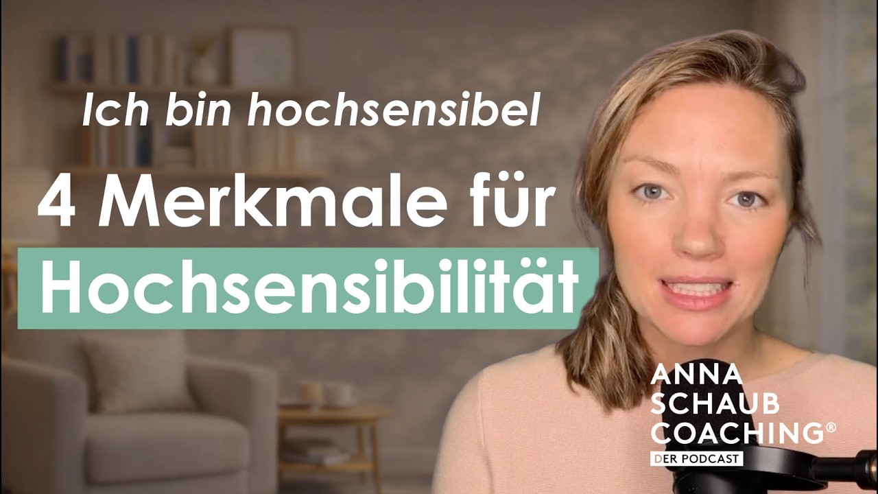 Ich bin hochsensibel: 4 Merkmale, die du kennen solltest