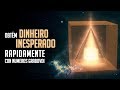 Receba dinheiro inesperado  visualizao poderosa e eficaz  msica  binaural 