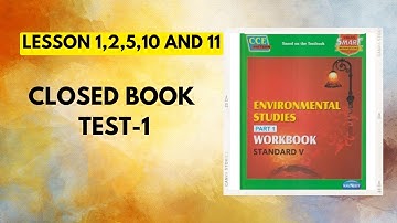 Std 5|Lesson 1,2,5,10 and 11|Closed book test-1|EVS1 Workbook Question Answers|