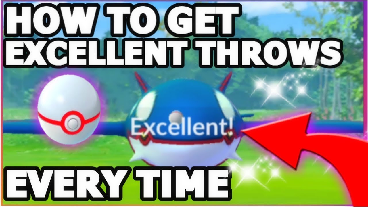 HOW TO EXCELLENT THROW KYOGRE EVERY TIME IN POKEMON GO NEW UPDATE ONLY YouTube