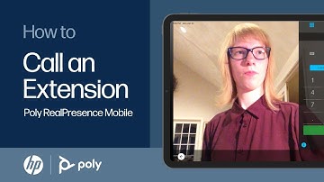 RealPresence Mobile: Call Extension | HP Support