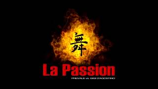 Prevale vs. Gigi D&#39;Agostino - La Passion ( Emotional Quiet Creation )