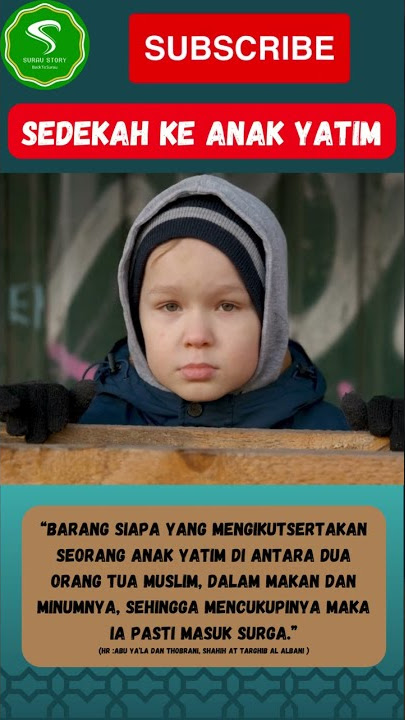 SEDEKAH KE ANAK YATIM/ ANAK YATIM / PAHALA SEDEKAH /#shorts /#shortvideo / SHORTVIDEO/ #SURAUSTORY