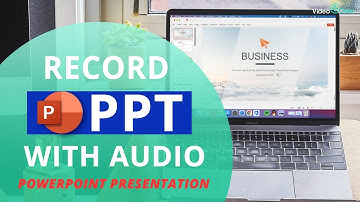 How to Record PowerPoint Presentation as Video? (with audio)