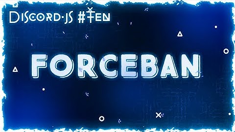 Create Force Ban Command | discord.js part 10 in glitch | CTK WARRIOR