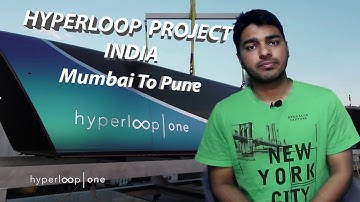 Hyperloop One Train Project INDIA || Mumbai to Pune in Minutes!!