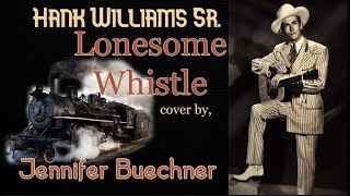 Lonesome Whistle, Hank Williams Sr. cover