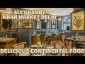 Sly Granny Khan Market | Best Delhi Restaurants