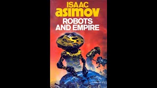 Robots and Empire [1/2] by Isaac Asimov (Pam Ward) screenshot 4