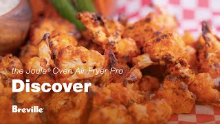 The Joule® Oven Air Fryer Pro | Guilt-free air fried goodness at your fingertips | Breville USA