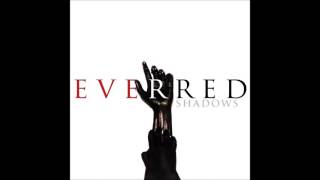 Watch Everred Shadows video