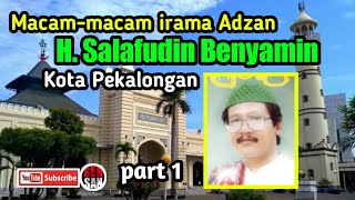 Adzan suara H  Salafudin Benyamin kota Pekalongan