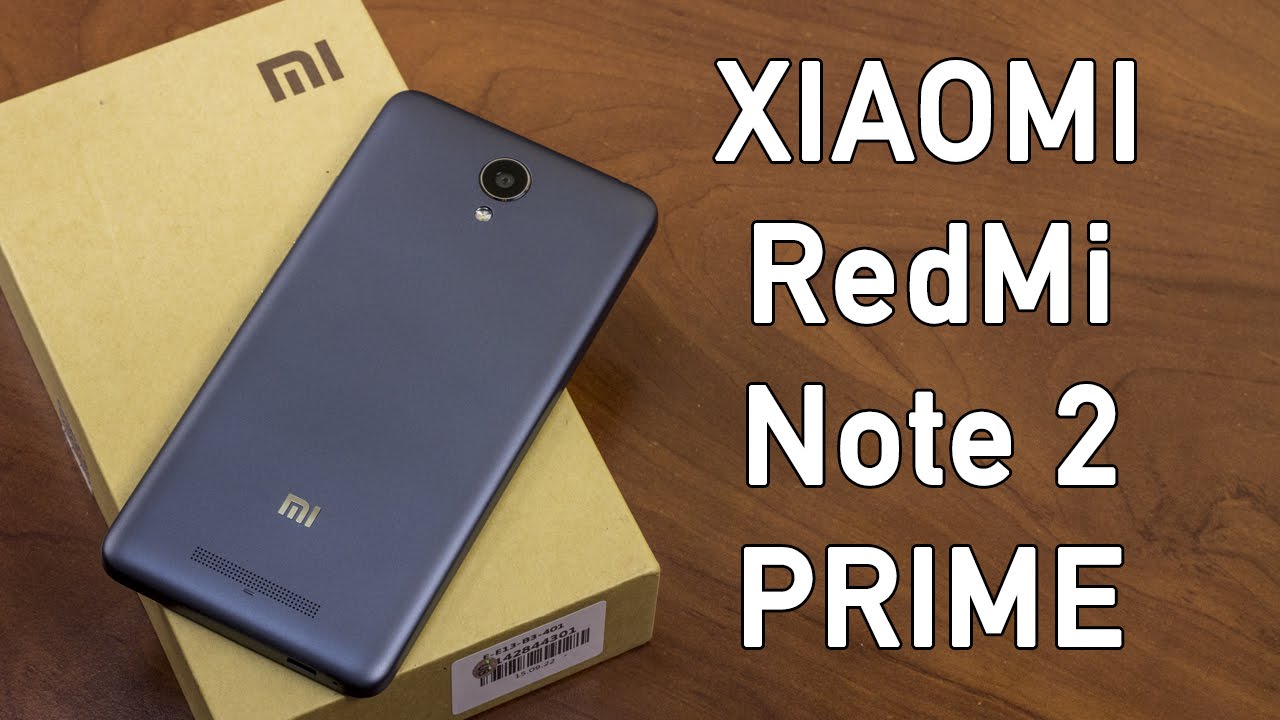 Xiaomi redmi note prime. Xiaomi Redmi Note 2. Redmi Note 2 Prime. Redmi Note 2. Редми ноте два часы.