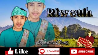 Riweuh Karaoke Cover  Duet