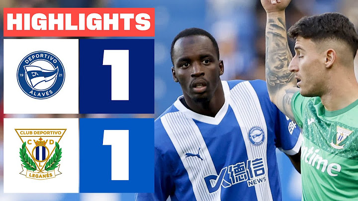 DEPORTIVO ALAVÉS 1 - 1 CD LEGANÉS I RESUMEN LALIGA EA SPORTS