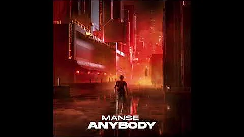 MANSE - Anybody