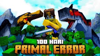 100 Hari Minecraft Primal Apocalypse