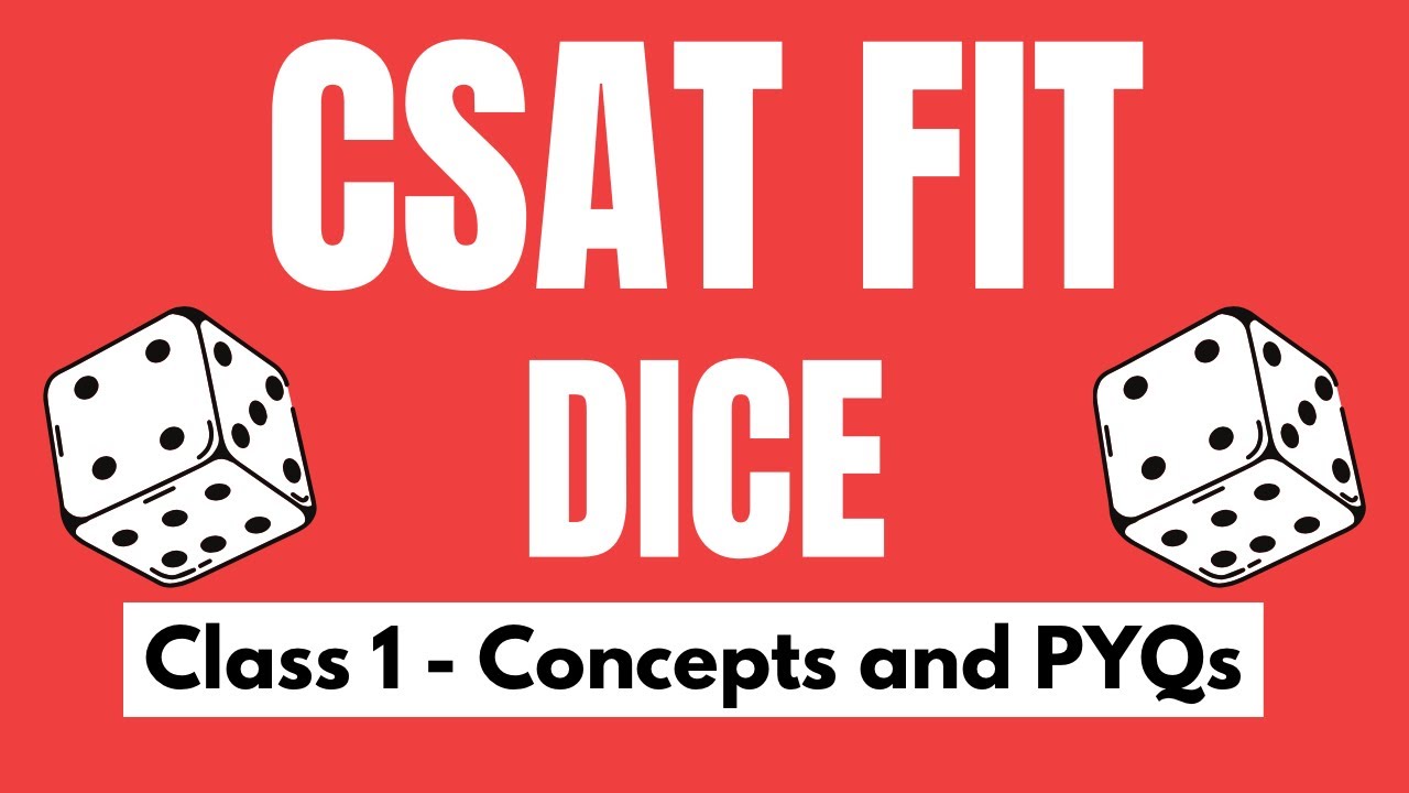 UPSC CSAT - Dice class 1- tricks and previous year questions || CSAT FIT