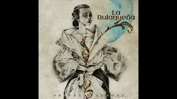 La Bulaqueña - Orange & Lemons (Official Audio)